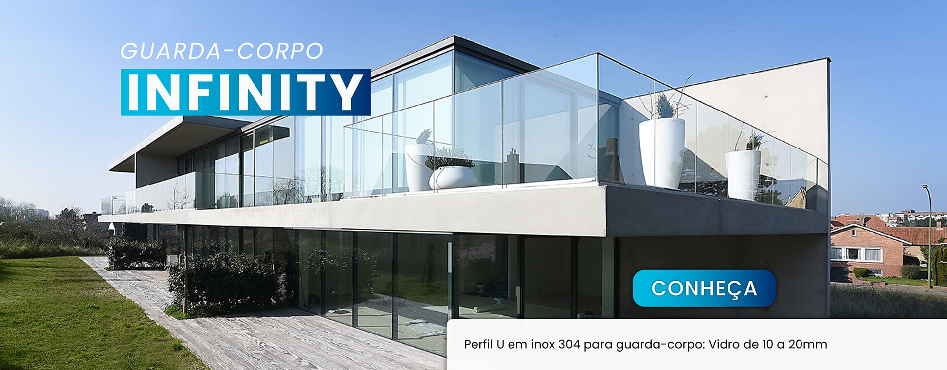 Guarda-Corpo Infinity